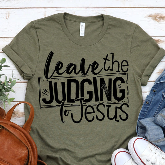 Leave the Judging to Jesus